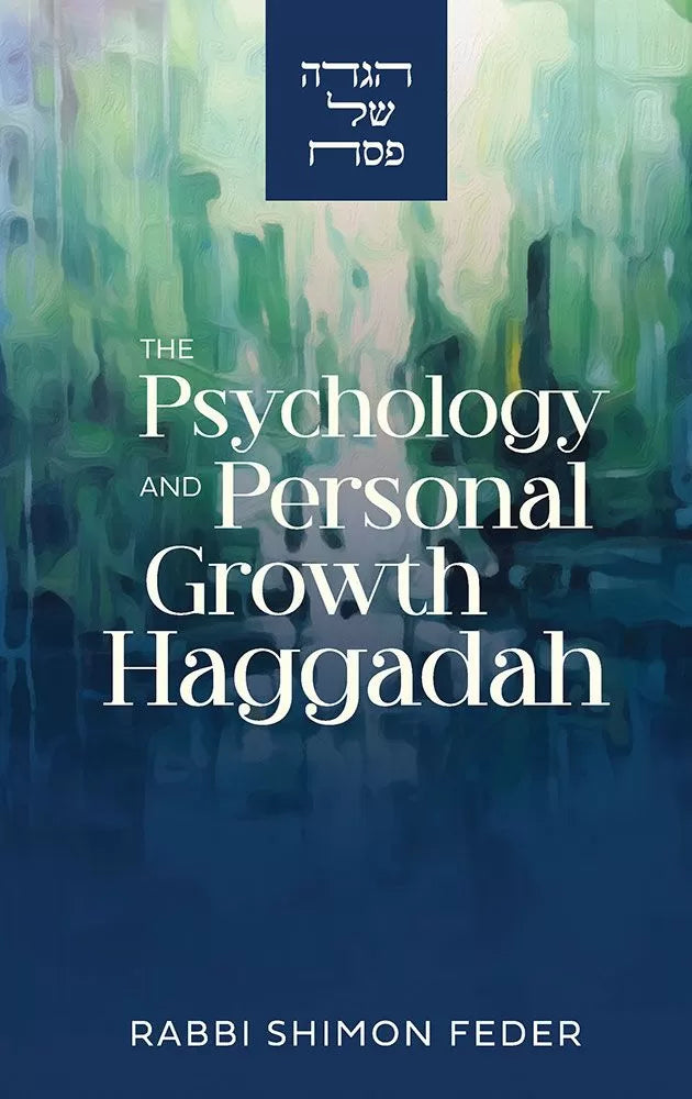 The psychology and personal growth Haggadah