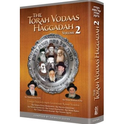 The Torah vodaas Haggadah vol. 2