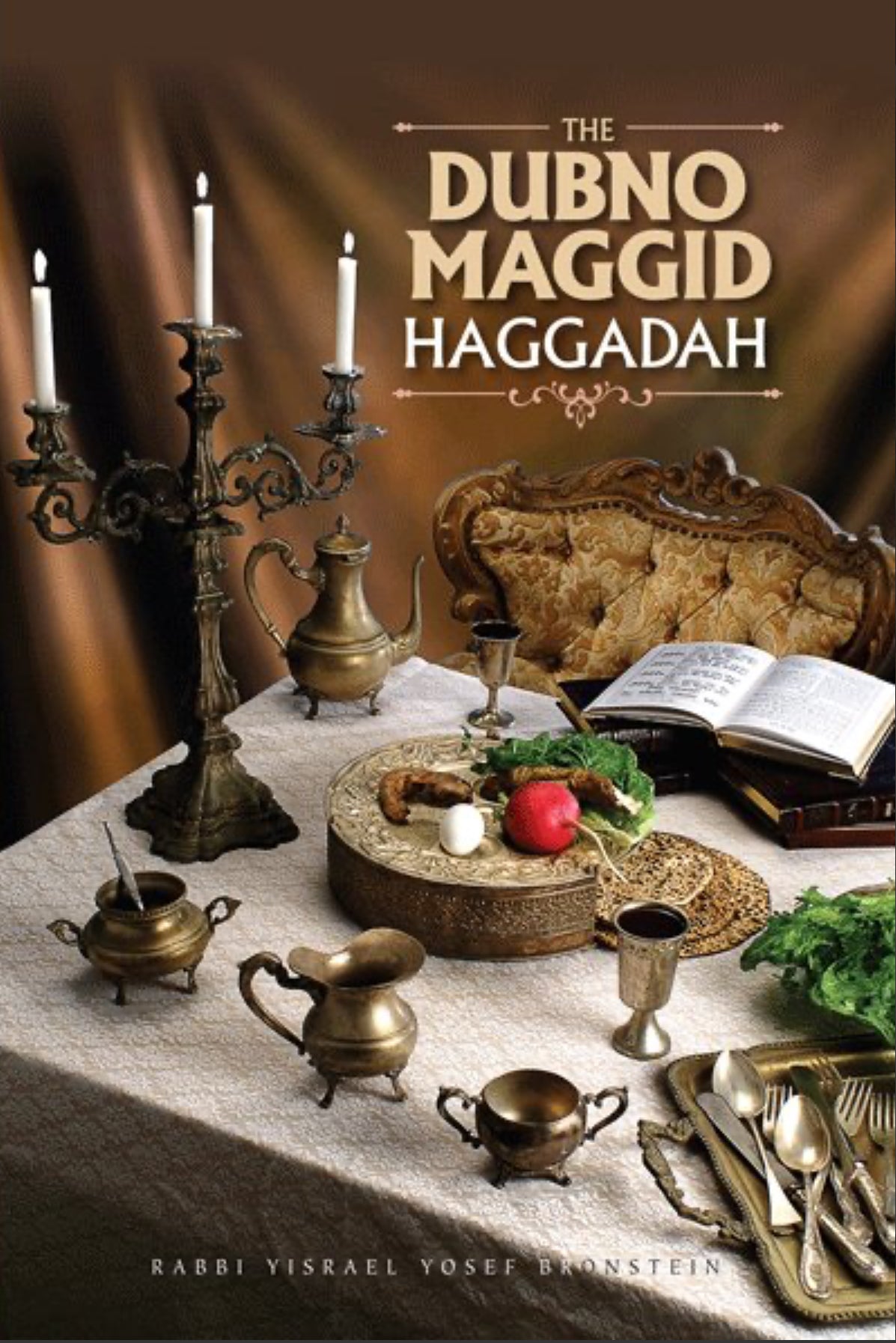 The dubno maggid Haggadah bronstein