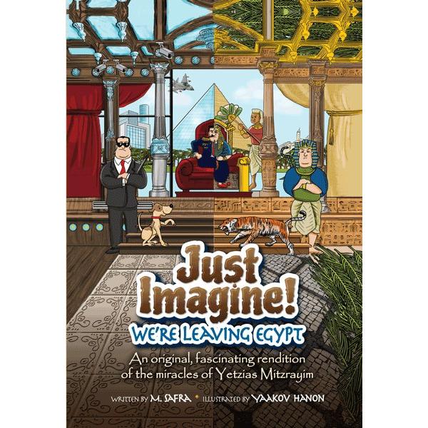 Just imagine we’re leaving egypt