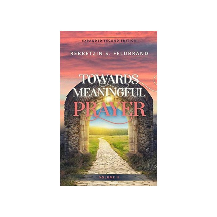 Towards meaningful prayer 2