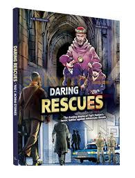The daring rescue