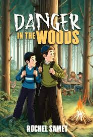 Danger in the woods