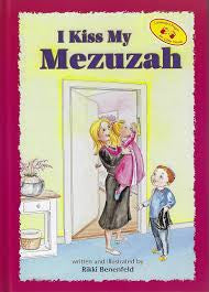 I kiss my mezuzah