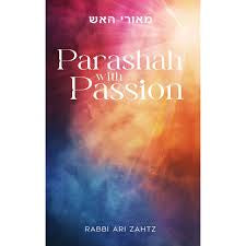 Parashah with passion