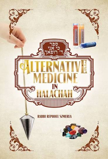 Alternative medicine in halacha