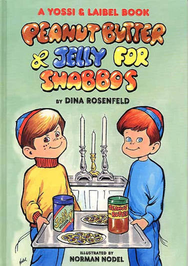Peanut butter and jelly for shabbos