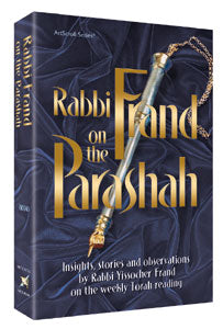 Rabbi frand on the parsha