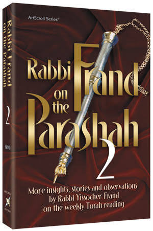 Rabbi frand on the parsha -2
