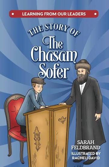 The story of the chasam sofer