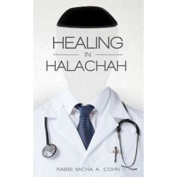 Healing in Halachah