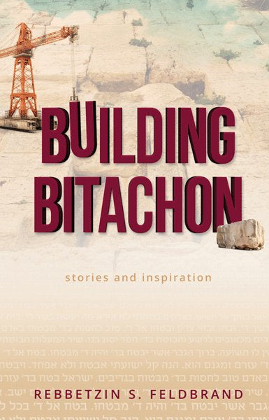Building bitachon
