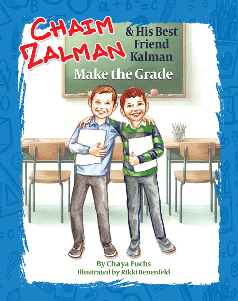 Chaim zalman make the grade