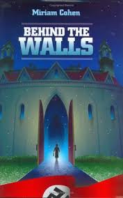 Behind the walls by Miriam Cohen