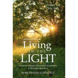 Living in the light