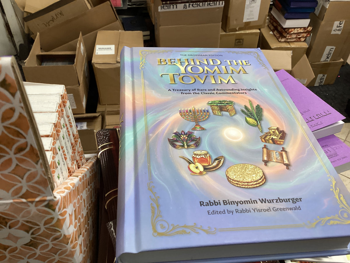 Behind the yomim tovim